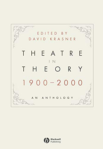 Theatre in Theory 1900-2000