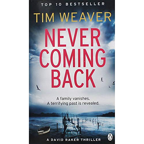 Never Coming Back: David Raker Missing Persons #4
