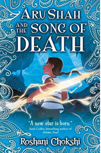 Aru Shah and the Song of Death