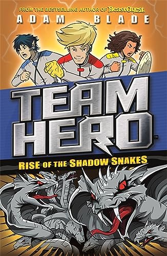 Team Hero: Rise of the Shadow Snakes