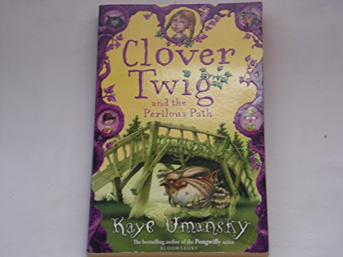 Clover Twig and the Perilous Path