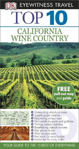 DK Top 10 California Wine Country