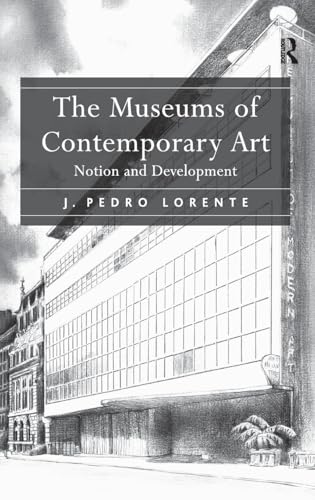 The Museums of Contemporary Art