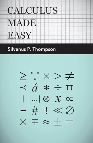 Calculus Made Easy