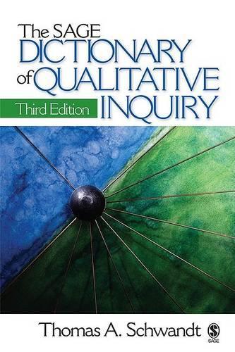 The SAGE Dictionary of Qualitative Inquiry
