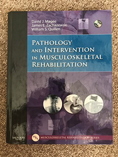 Pathology and Intervention in Musculoskeletal Rehabilitation