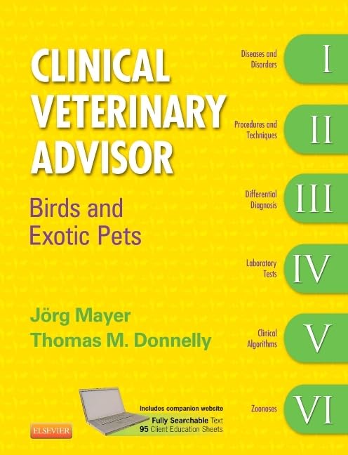 Clinical Veterinary Advisor: Birds and Exotic Pets