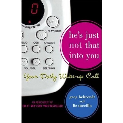 He's Just Not That Into You