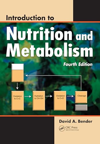 Introduction to Nutrition and Metabolism, Fourth Edition