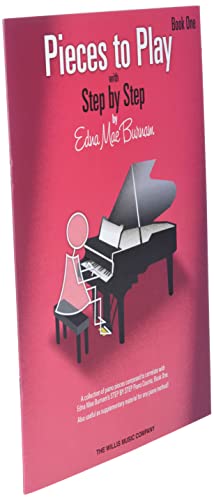 Pieces to Play Book 2. Piano Solo.: Piano Solos Composed to Correlate Exactly with Edna Mae Burnam's Step by Step