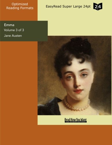 Emma (Volume 3 of 3) (EasyRead Super Large 24pt Edition)