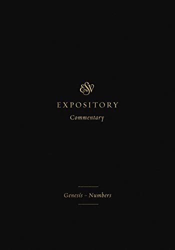 ESV Expository Commentary