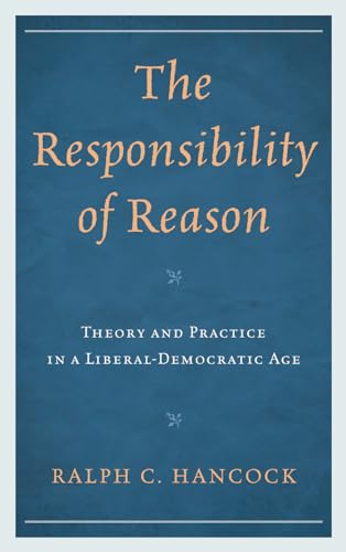 The Responsibility of Reason