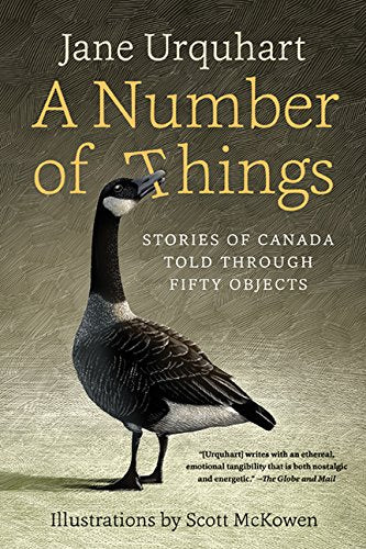 A Number of Things: Stories of Canada Told Through Fifty Objects
