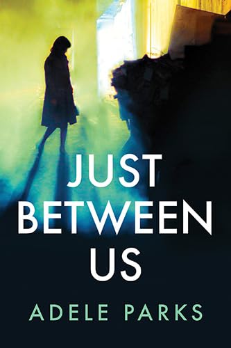 Just Between Us