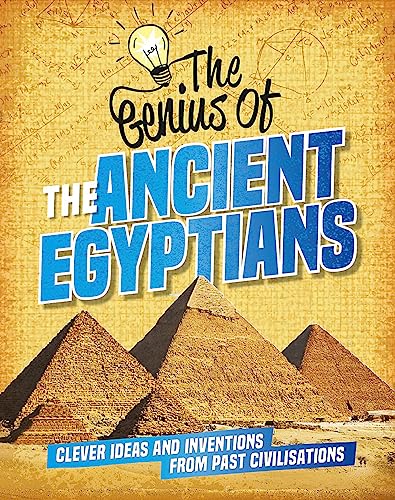 The Genius of: The Ancient Egyptians
