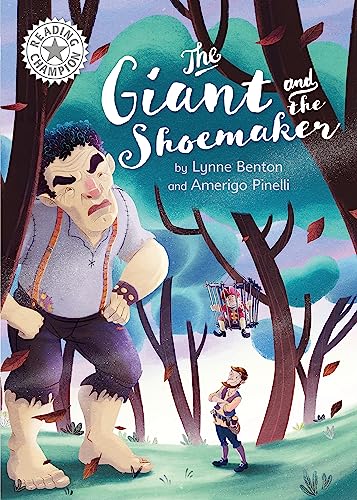 Reading Champion: The Giant and the Shoemaker