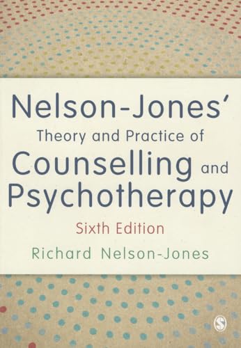 Nelson-Jones Theory and Practice of Counselling and Psychotherapy
