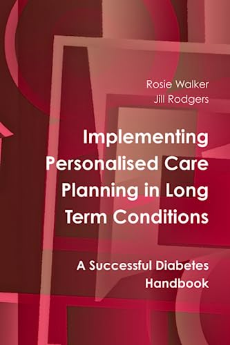 Implementing Personalised Care Planning in Long Term Conditions