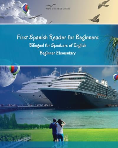 First Spanish Reader for beginners bilingual for speakers of English