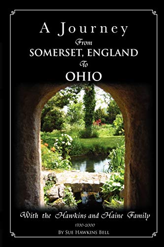A Journey from Somerset, England to Ohio