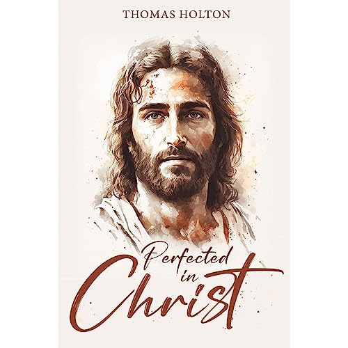 Perfected in Christ