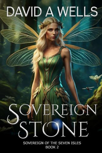Sovereign Stone: Volume 2 (Sovereign of the Seven Isles)