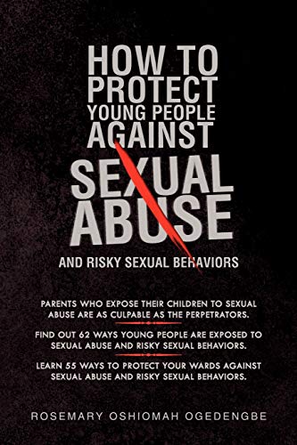 How to Protect Young People Against Sexual Abuse and Risky Sexual Behaviors