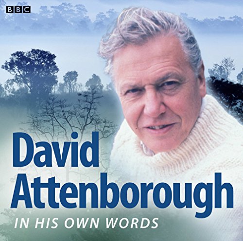 David Attenborough In His Own Words