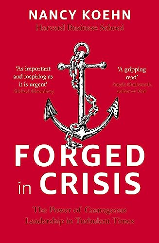 Forged in Crisis