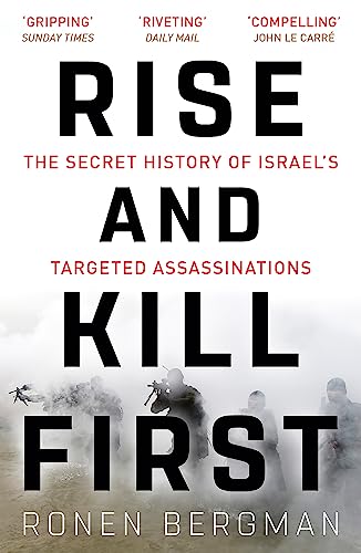 Rise and Kill First