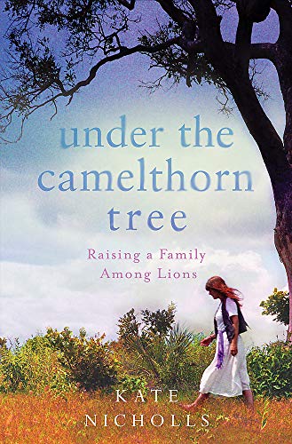 Under the Camelthorn Tree