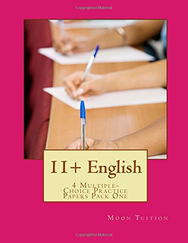 11+ English: 4 Multiple-Choice Practice Papers Pack One