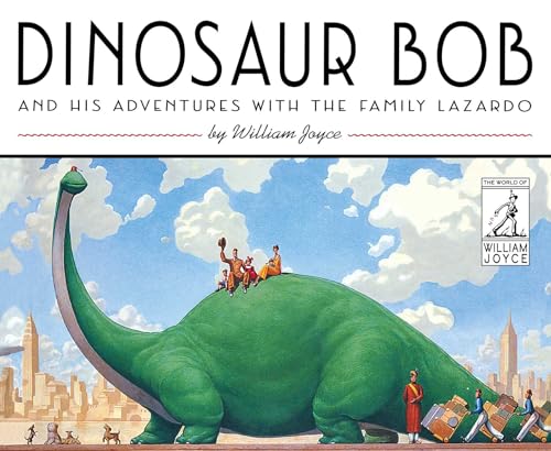 Dinosaur Bob and His Adventures with the Family Lazardo