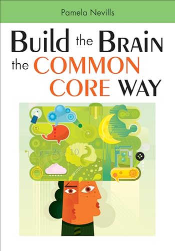 Build the Brain the Common Core Way
