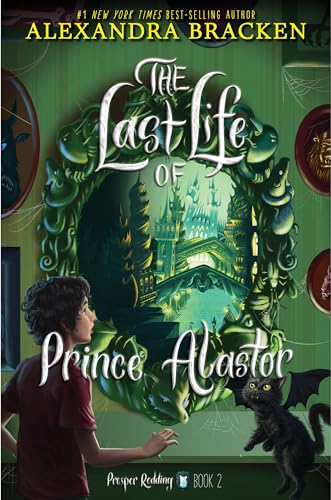 Prosper Redding: The Last Life of Prince Alastor