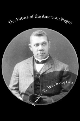 The Future of the American Negro