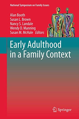 Early Adulthood in a Family Context