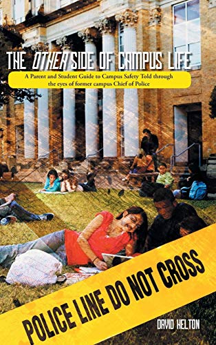 The Other Side of Campus Life