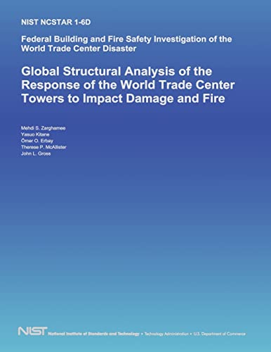Federal Building and Fire Safety Investigation of the World Trade Center Disaster