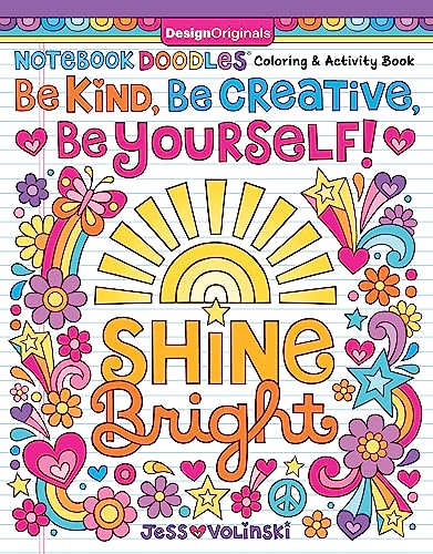 Notebook Doodles Be Kind, Be Creative, Be Yourself!