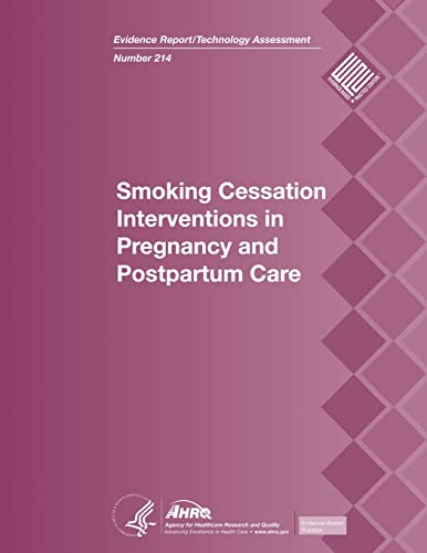 Smoking Cessation Interventions in Pregnancy and Postpartum Care