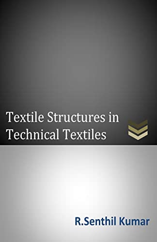 Textile Structures in Technical Textiles