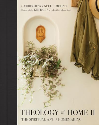 Theology of Home II