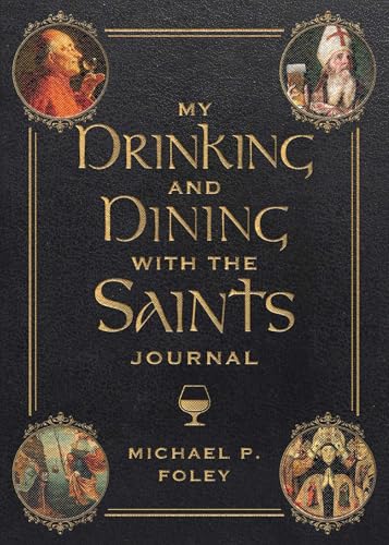 My Drinking and Dining with the Saints Journal