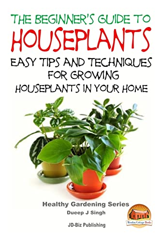 The Beginner's Guide to Houseplants