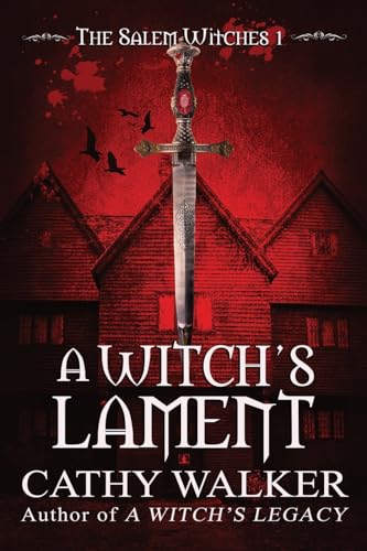 A Witch's Lament