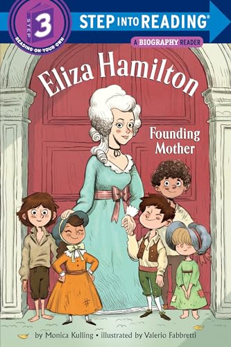 Eliza Hamilton: Founding Mother