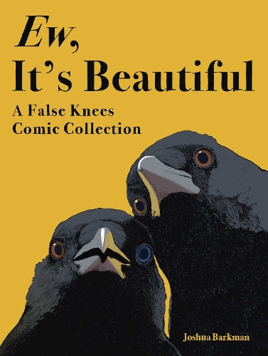 Ew, It's Beautiful