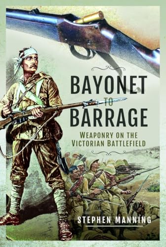 Bayonet to Barrage